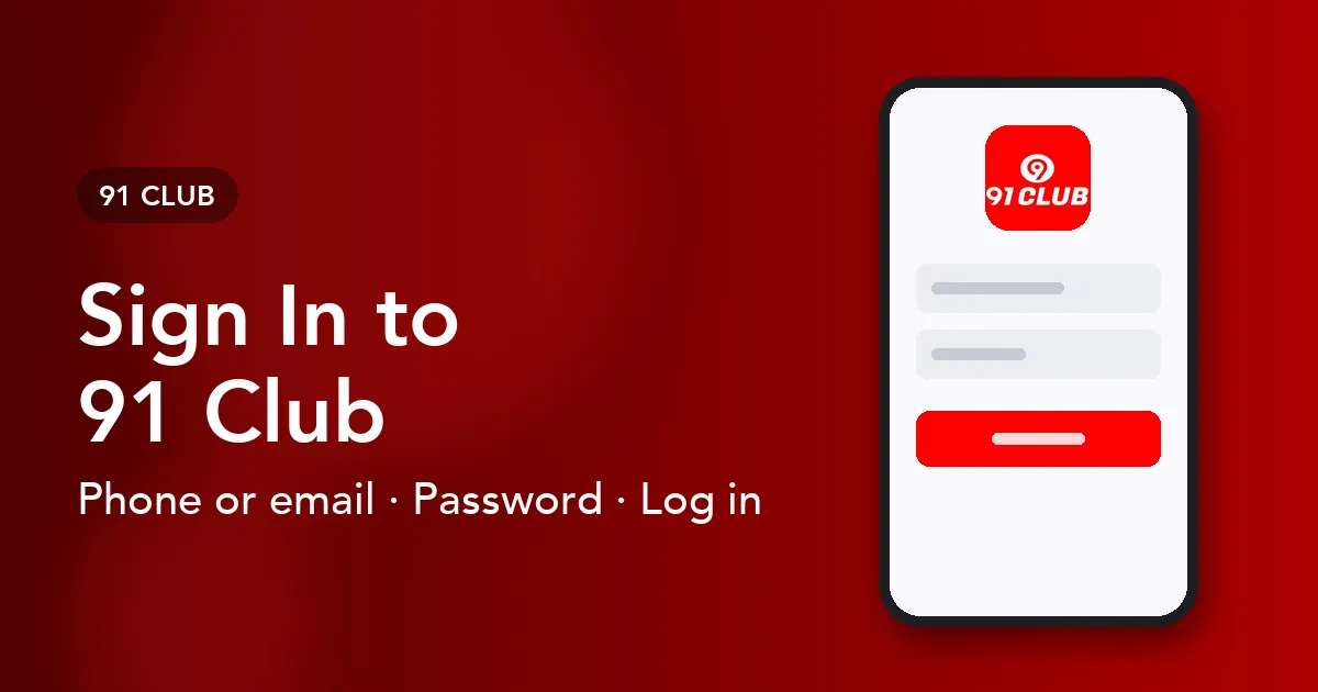 Banner titled Sign In to 91 Club listing the phone and email login options